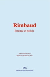 Rimbaud : errance et poésie