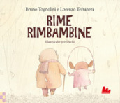 Rime rimbambine. Ediz. a colori