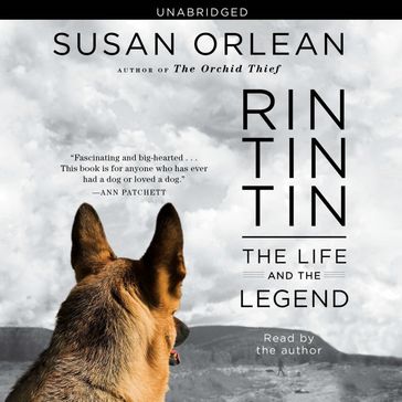 Rin Tin Tin - Susan Orlean
