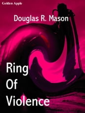 Ring of Violence