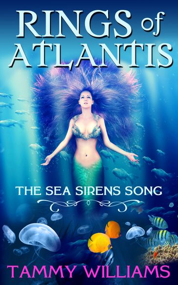 Rings of Atlantis - Tammy Williams
