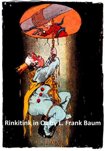 Rinkitink in Oz, Illustrated - Frank Baum