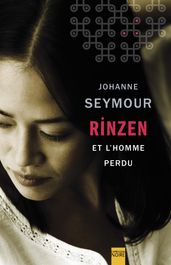 Rinzen et l homme perdu