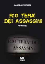 Rio tera  dei assassini ML