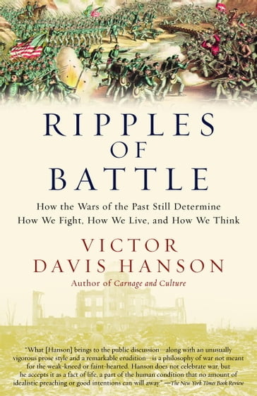 Ripples of Battle - Victor Davis Hanson