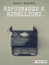 Ripugnanze e ribellioni