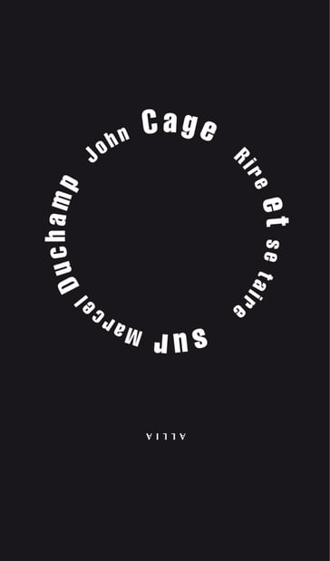 Rire et se taire - John Cage