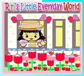 Riri s Little Everyday World