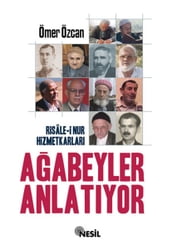 Risale-i Nur Hizmetkarlar Aabeyle