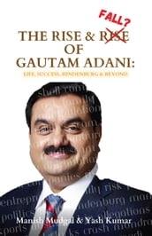 Rise & Fall? of Gautam Adani