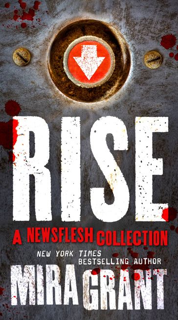 Rise - Mira Grant