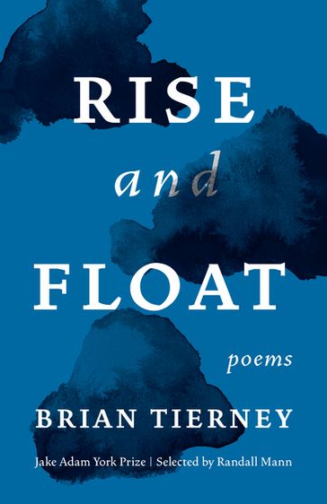 Rise and Float - Brian Tierney