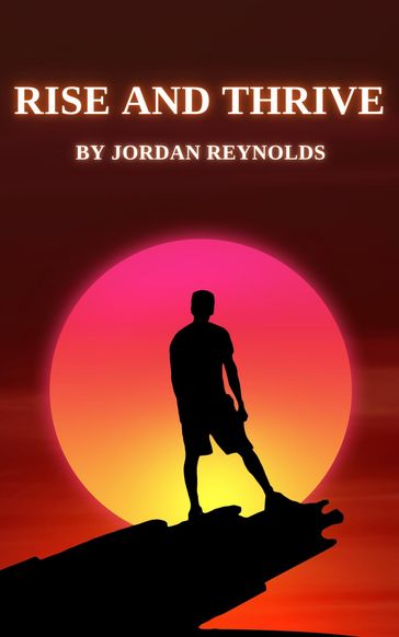 Rise and Thrive - Jordan Reynolds