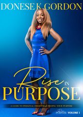 Rise in Purpose