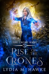 Rise of the Crones