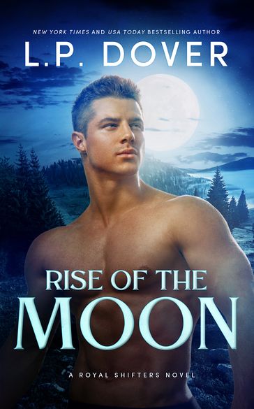 Rise of the Moon - L.P. Dover