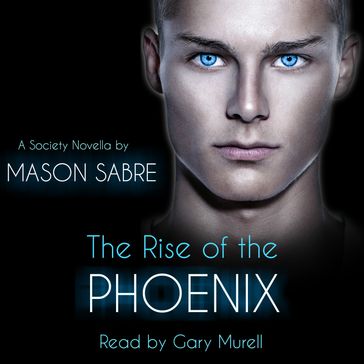 Rise of the Phoenix, The - Mason