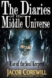 Rise of the Soul Keepers