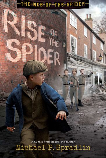 Rise of the Spider - Michael P. Spradlin
