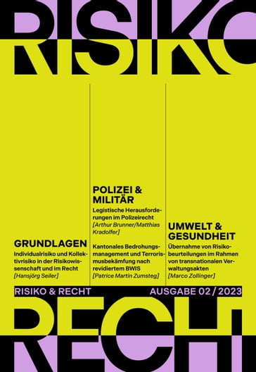 Risiko & Recht 02/2023 - Hansjorg Seiler - Arthur Brunner - Matthias Kradolfer - Patrice Martin Zumsteg - Marco Zollinger