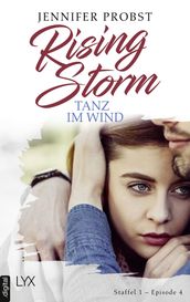 Rising Storm - Tanz im Wind