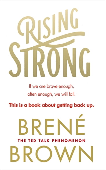 Rising Strong - Brené Brown