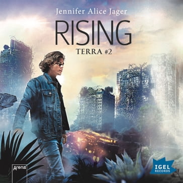 Rising: Terra #2 - Terra - Jennifer Alice Jager