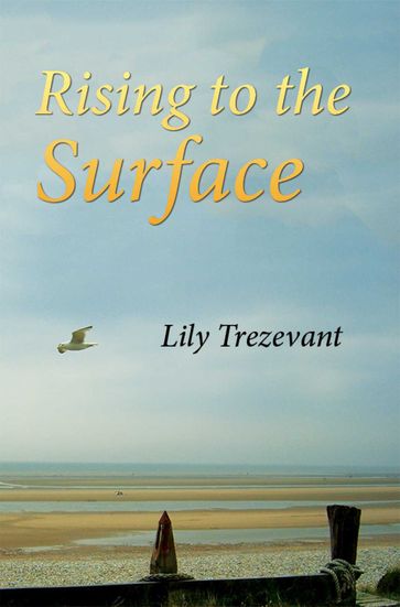 Rising To The Surface - Lily Trezevant