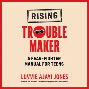 Rising Troublemaker - Luvvie Ajayi Jones