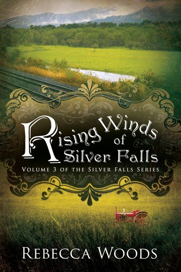 Rising Winds of Silver Falls - Rebecca Woods