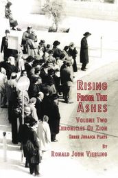 Rising from the Ashes Vol 2