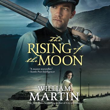 Rising of the Moon, The - William Martin