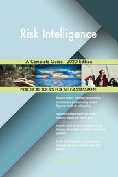 Risk Intelligence A Complete Guide - 2020 Edition