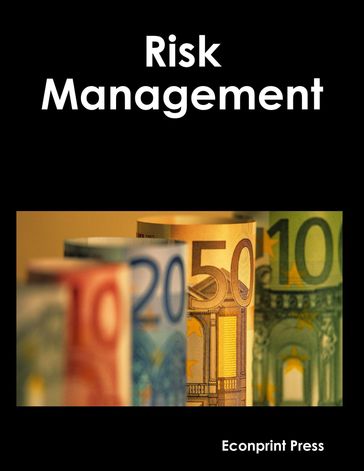 Risk Management - Econprint Press