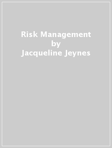 Risk Management - Jacqueline Jeynes