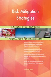 Risk Mitigation Strategies A Complete Guide - 2020 Edition