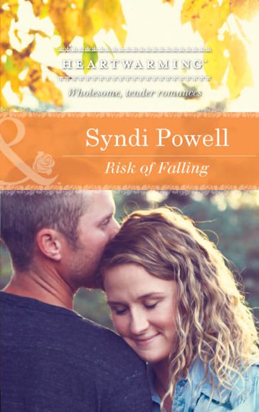 Risk Of Falling (Mills & Boon Heartwarming) - Syndi Powell