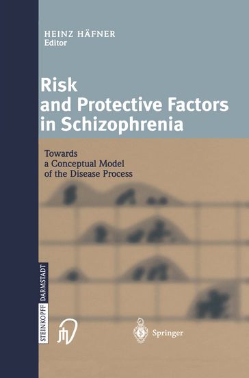 Risk and Protective Factors in Schizophrenia - Franz Resch - Johannes Schroder - Wolfram an der Heiden