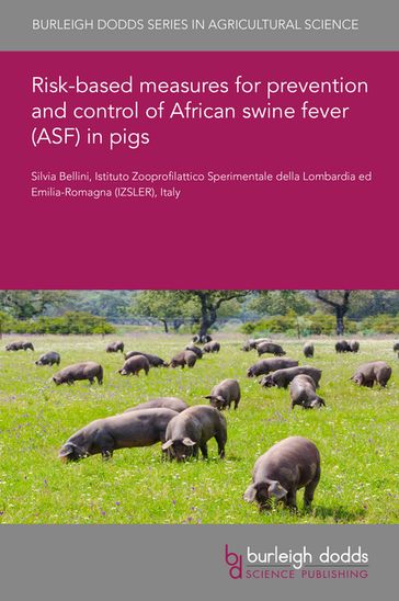 Risk-based measures for prevention and control of African swine fever (ASF) in pigs - Dr Silvia Bellini