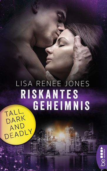 Riskantes Geheimnis - Lisa Renee Jones