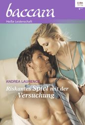 Riskantes Spiel mit der Versuchung