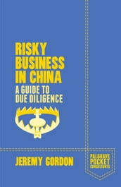 Risky Business in China