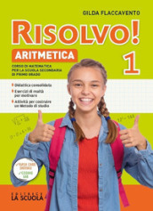 Risolvo! Aritmetica. Con Tavole, Quaderno e Geometria. Per la 2ª classe della Scuola media. Con e-book. Con espansione online