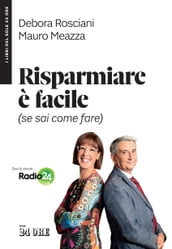 Risparmiare è facile (se sai come fare)