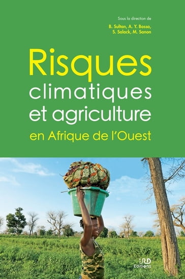 Risques climatiques et agriculture en Afrique de l'Ouest - Collectif