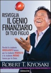 Risveglia il genio finanziario di tuo figlio