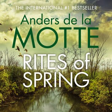 Rites of Spring - Anders de la Motte