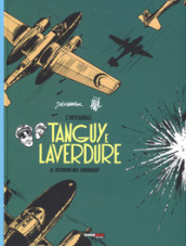 Ritorno nel Sarrakat. Tanguy e Laverdure. L integrale. 8.