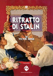 Ritratto di Stalin. Ediz. critica