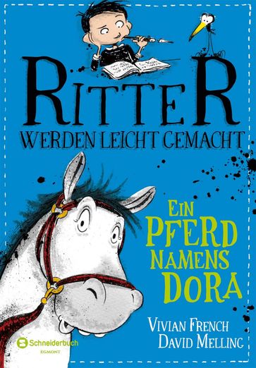 Ritter werden leicht gemacht  Ein Pferd namens Dora - Vivian French